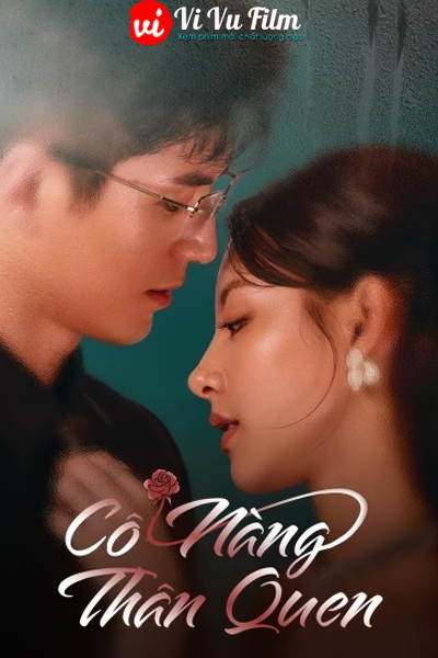 Cô Gái Thân Quen