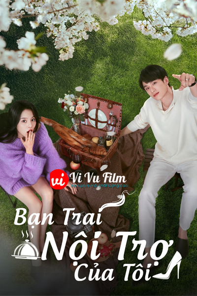 Bạn Trai Nội Trợ Của Tôi