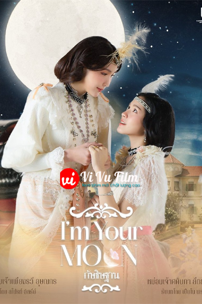 I'm Your Moon
