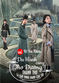 Du Hành Cùng Thơ Đường 1: Thánh Thơ Là Bạn Đồng Hành Của Tôi