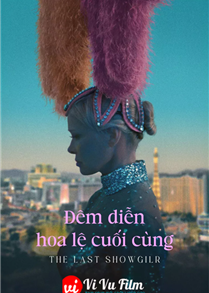 Đêm Diễn Hoa Lệ Cuối Cùng