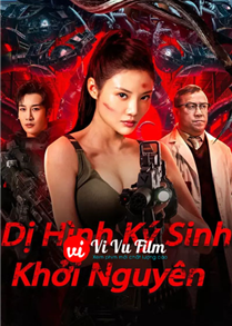 Dị Hình Ký Sinh: Khởi Nguyên
