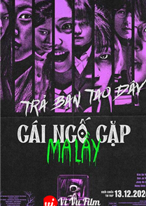 Gái Ngố Gặp Ma Lầy